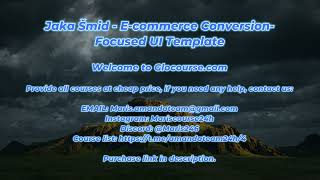 [Glocourse.com] Jaka Šmid - E-commerce Conversion-Focused UI Template