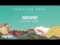 Sanctus Real - More (Official Audio)