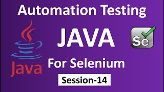 Automation Testing | JAVA | Session-14  #java  #selenium