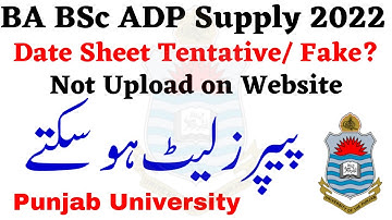BA BSc ADP Supply 2022 Date Sheet Official/Fake/Tentative Punjab University - ADP Supply PU