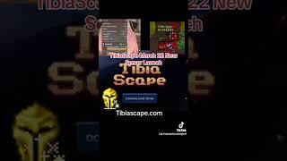 TibiaScape March 22 New server Launch 2024