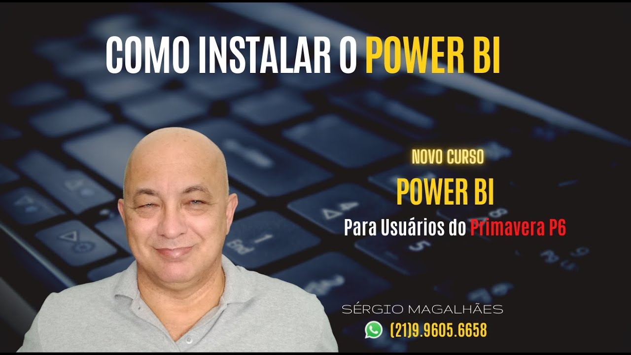 Video 02 - Baixar e Instalar o Power BI