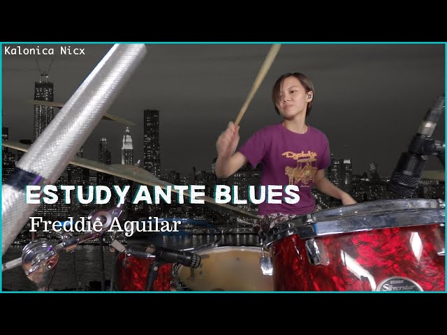 Estudyante Blues - Freddie Aguilar | Drum cover by Kalonica Nicx class=