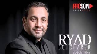 Ryad Bouchareb - Goudem Darek - Spécial fêtes 2020