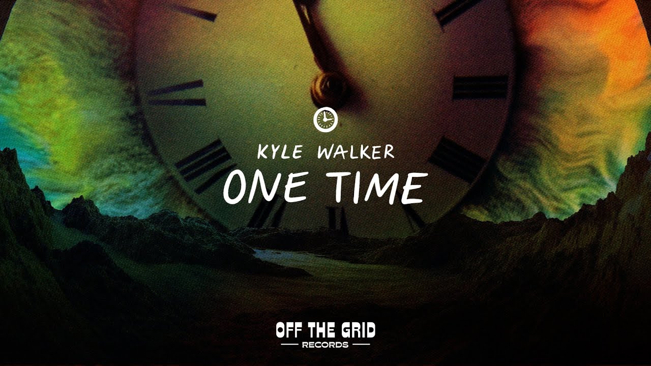 Kyle Walker - One Time (Extended Mix) auf YouTube ansehen