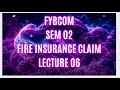 #6 | Fire Insurance Claim | New Adjustment |FYBCOM SEM 2 | Regular | IDOL | Mumbai University