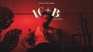 IC B • Thomas NG [2U•THAISUB | แปลเพลง]