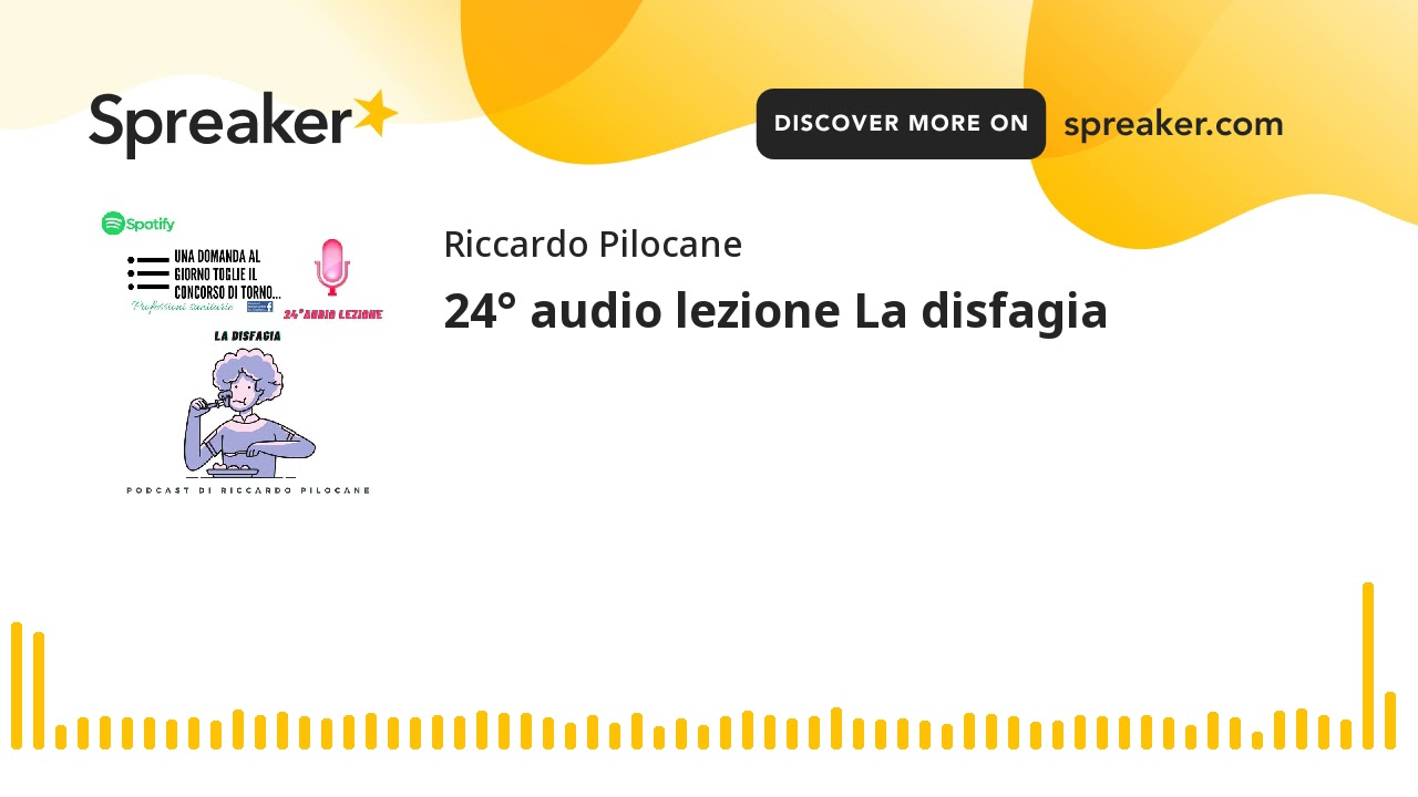 24° audio lezione La disfagia