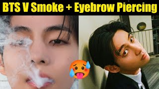 BTS V did Smoke + Eyebrow Piercing in Friend Photos 😱| BTS V FRI(END) Concept Photos 😭 #bts