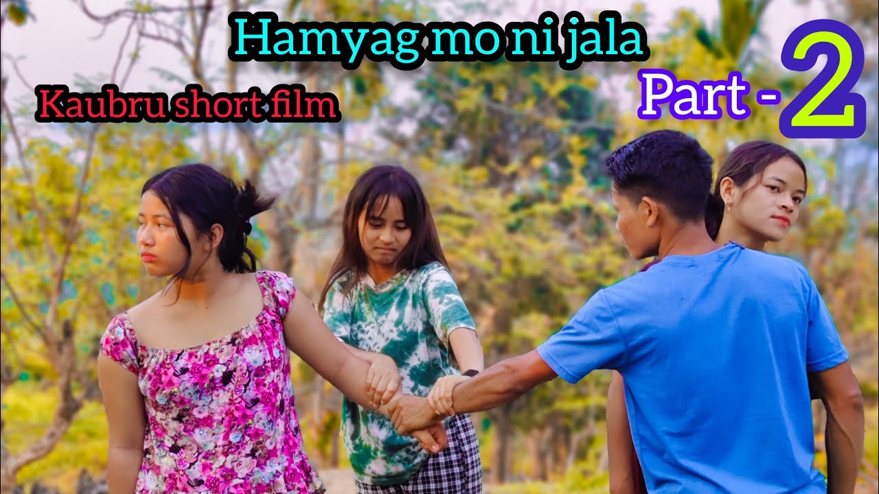 Hamyag mo ni jala || part-2// kaubru short film #tripura @jinukareang