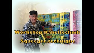Workshop Rakeltechnik. Squeegee technique - Hamburg