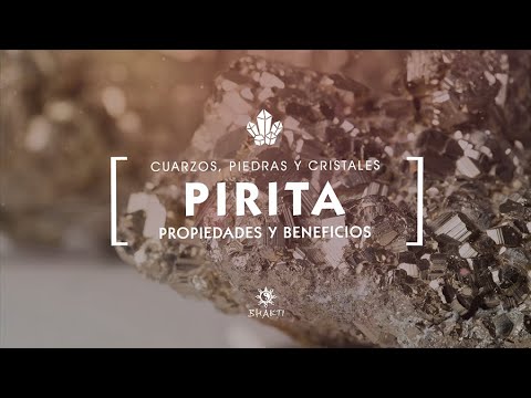 Pirita ¿Para qué Sirve? ☯️ Propiedades y Beneficios