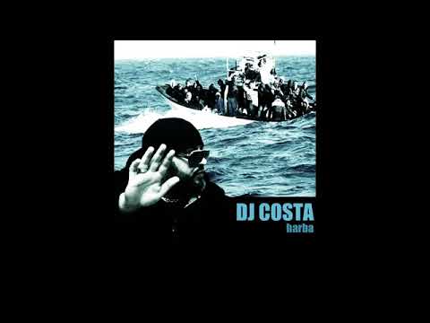 ★ DJ COSTA ★ HARBA ★ هربة ★ NEW الحرقة