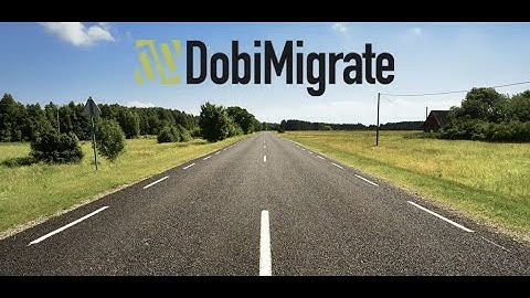 DobiMigrate Overview Video
