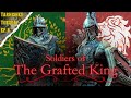Knights of the Grafted King - Tarnished Tuesdays Ep. 8