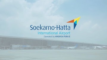 Soekarno Hatta International Airport Profile 2019 | Operated by PT Angkasa Pura II
