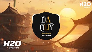 Dã Quỳ (H2O Remix) - Đạt Long Vinh | Kiếp Này Chẳng Thể Bên Em Mong Rằng Em Sẽ Dần Cố Quên TikTok