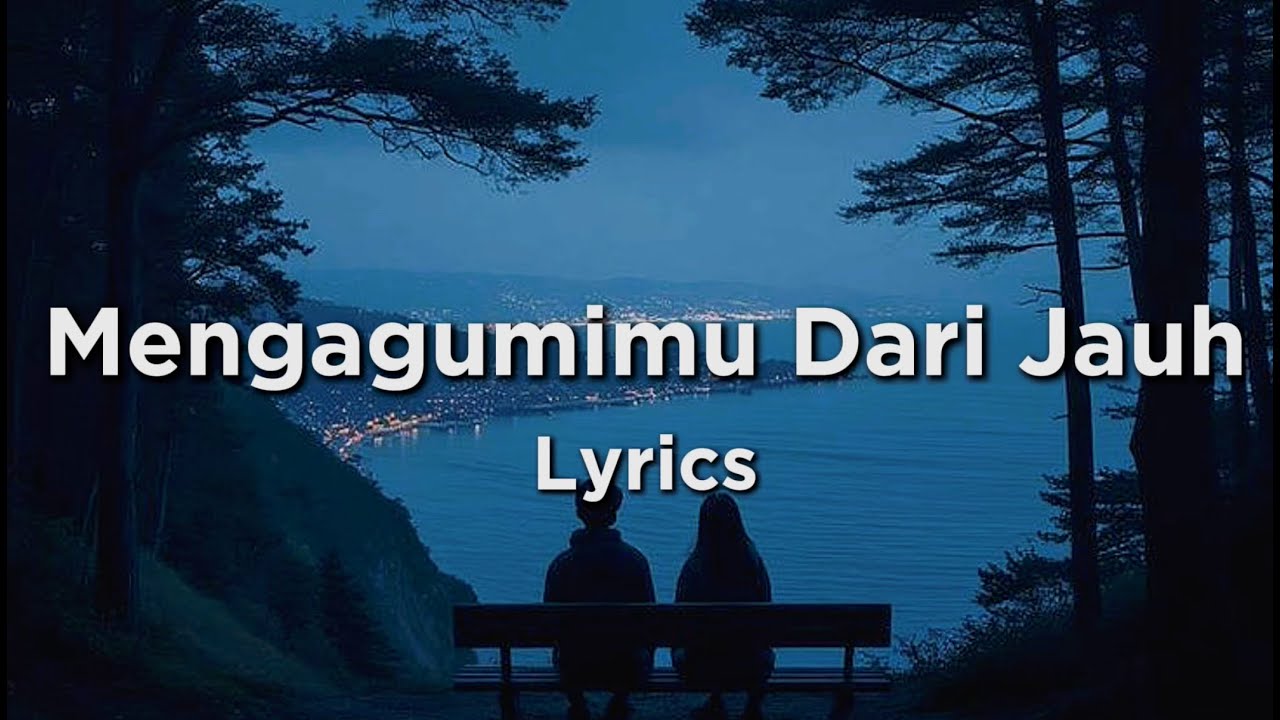 Lagu Sedih Menyentuh Hati Tentang Mencintai Tanpa Pernah Memiliki