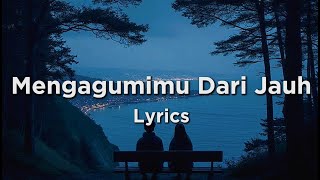 Lagu Sedih Menyentuh Hati Tentang Mencintai Tanpa Pernah Memiliki