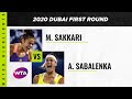 Maria Sakkari vs. Aryna Sabalenka | 2020 Dubai First Round | WTA Highlights