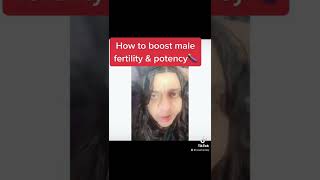 How to boost male fertility and potency