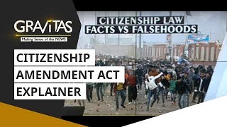 Gravitas: Citizenship Amendment Act Explainer
