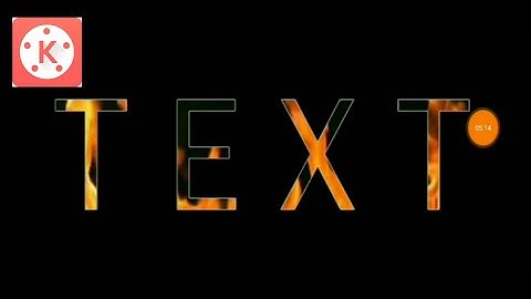 How to make FIRE TEXT EFFECT IN KINEMASTER | Kinemaster Tutorials | Pixellab tutorials.