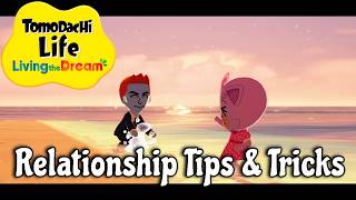 Tomodachi Life: Living the Dream (Relationship Tips & Tricks)