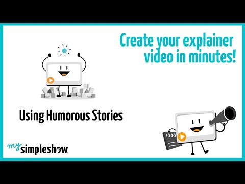 Using Humorous Stories in Explainer Videos