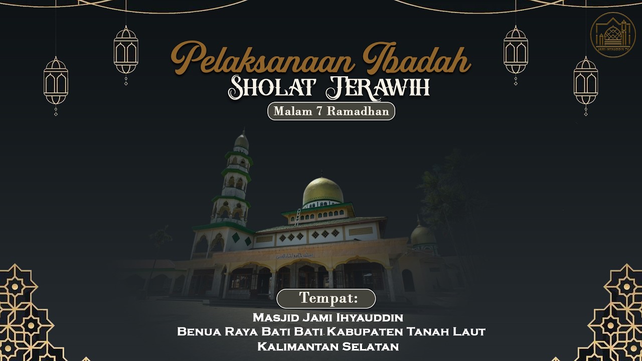 Pelaksanaan Ibadah Sholat Terawih | 24  Februari 2026