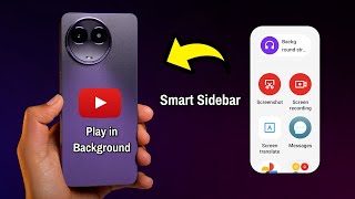 Realme 11 5G Smart Sidebar & Background Stream l Realme UI 4.0 Youtube Background play screenshot 5
