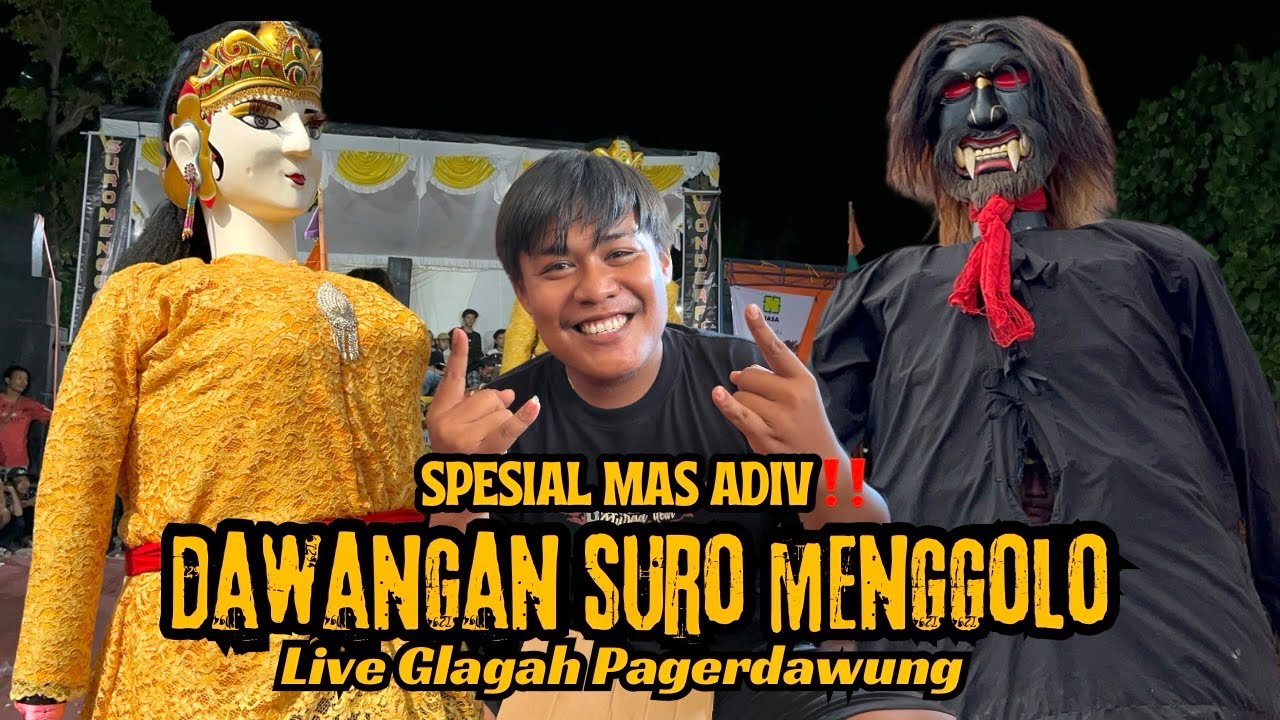 DAWANGAN SURO MENGGOLO SESI MALAM LIVE GLAGAH PAGERDAWUNG || KAMIS,8/8/2024 #dawangan