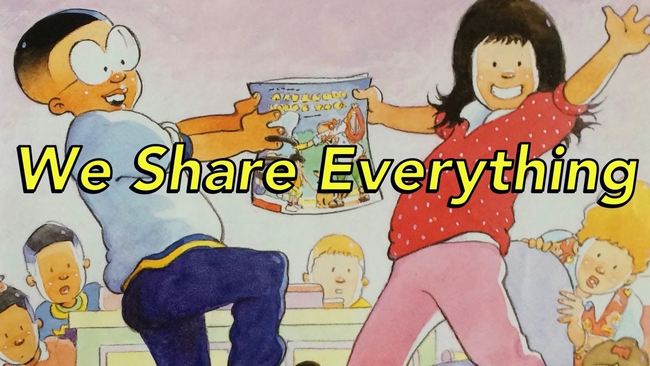 We Share Everything! By Robert Munsch 