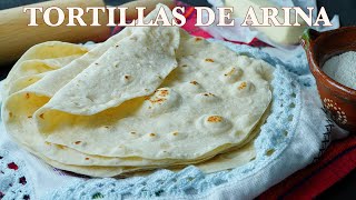 TORTILLAS de HARINA SUAVECITAS con mantequilla | SUPER, EXTRA, INCREIBLEMENTE SUAVES Y DELICIOSAS