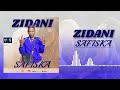 Safiska  zidani  audio officiel 