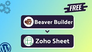 Integrating Beaver Builder Form with Zoho Sheet | Step-by-Step Tutorial | Bit Integrations screenshot 5