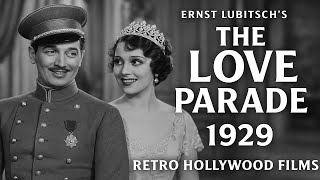 THE LOVE PARADE (1929) | Maurice Chevalier & Jeanette MacDonald | Early Hollywood Romantic Comedy