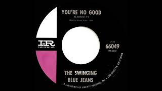 Video thumbnail of "1964 Swinging Blue Jeans - You’re No Good"