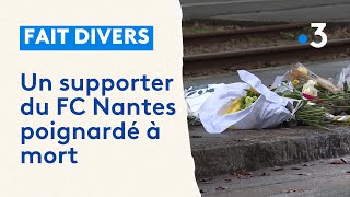 Un supporter nantais du FC Nantes poignardé à mort près du stade de la Beaujoire à Nantes