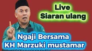 Download Lagu KH Marzuki mustamar terbaru MP3