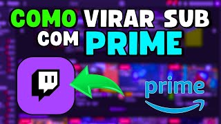 HOW TO BECOME A SUB ON PRIME ON TWITCH (PC AND MOBILE) ⭐️✅️