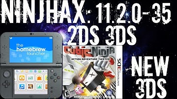 Complete Tutorial! How To Install HomeBrew On 2DS 3DS and New 3DS XL On 11.2.0-35 - Ninjhax