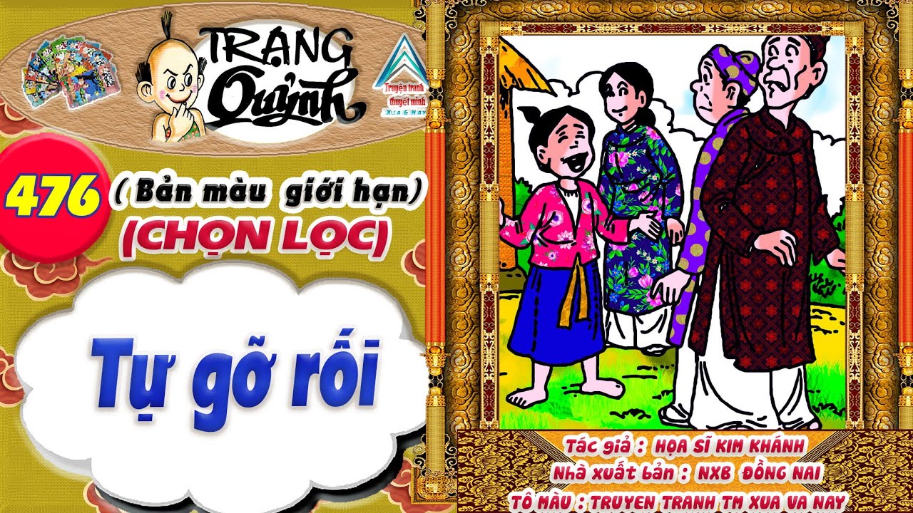Trạng Quỷnh I Tập 476 I Bản màu giới hạn tuyển chọn: Tự gỡ rối @Truyen tranh TM xua va nay