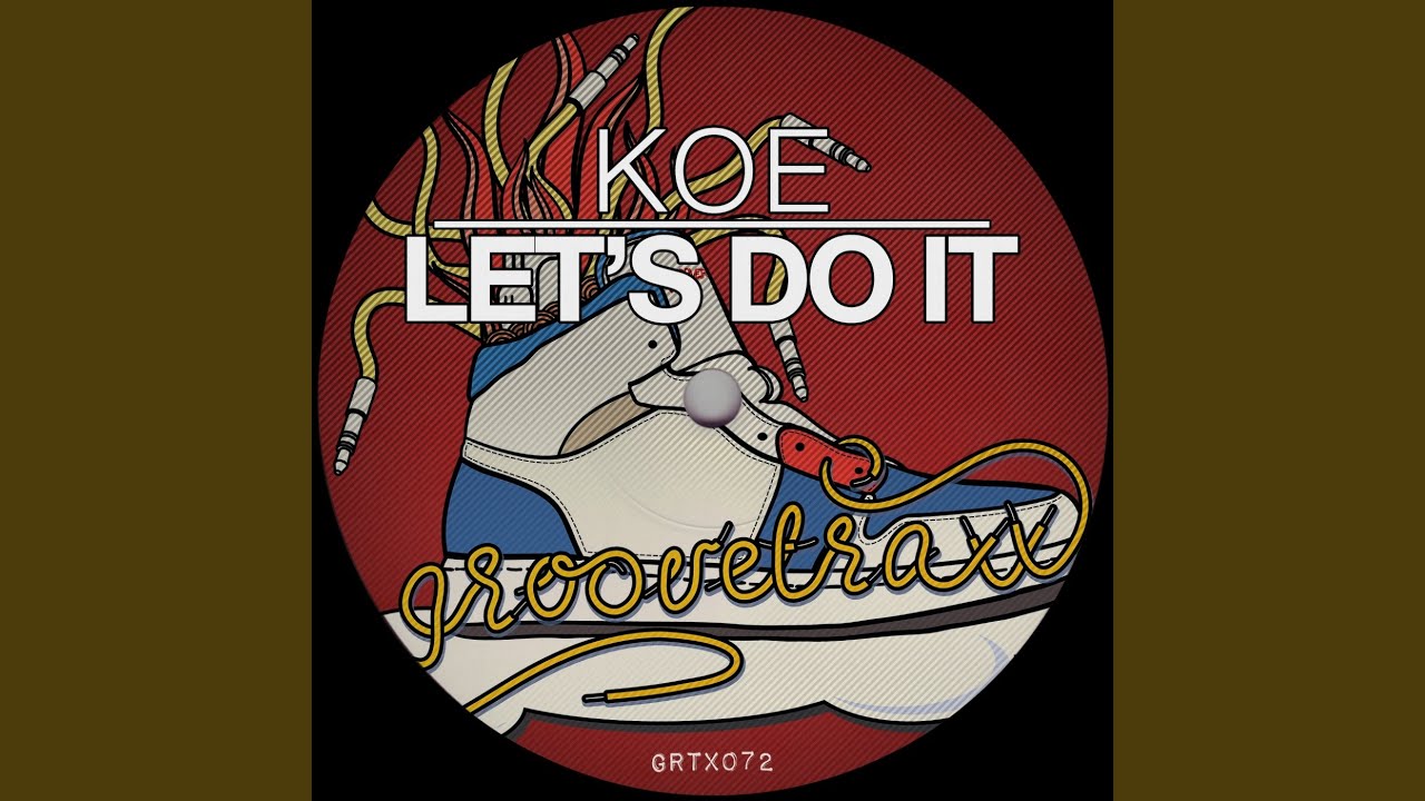 Watch Let's Do It (Jackie Remix) on YouTube Watch Let's Do It (Jackie Remix) on YouTube
