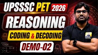 UPSSSC PET Reasoning Class - 02 | Coding & Decoding Basic to Advance 🎯🔥 #UPSSSCPET2026