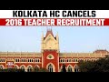 24000 bengal jobs cancelled as high court dismisses teacher recruitment panel