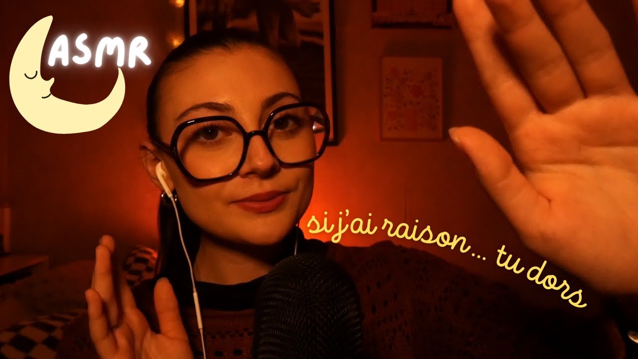 ASMR ☆ Si j'ai raison tu dois aller dormir 😴