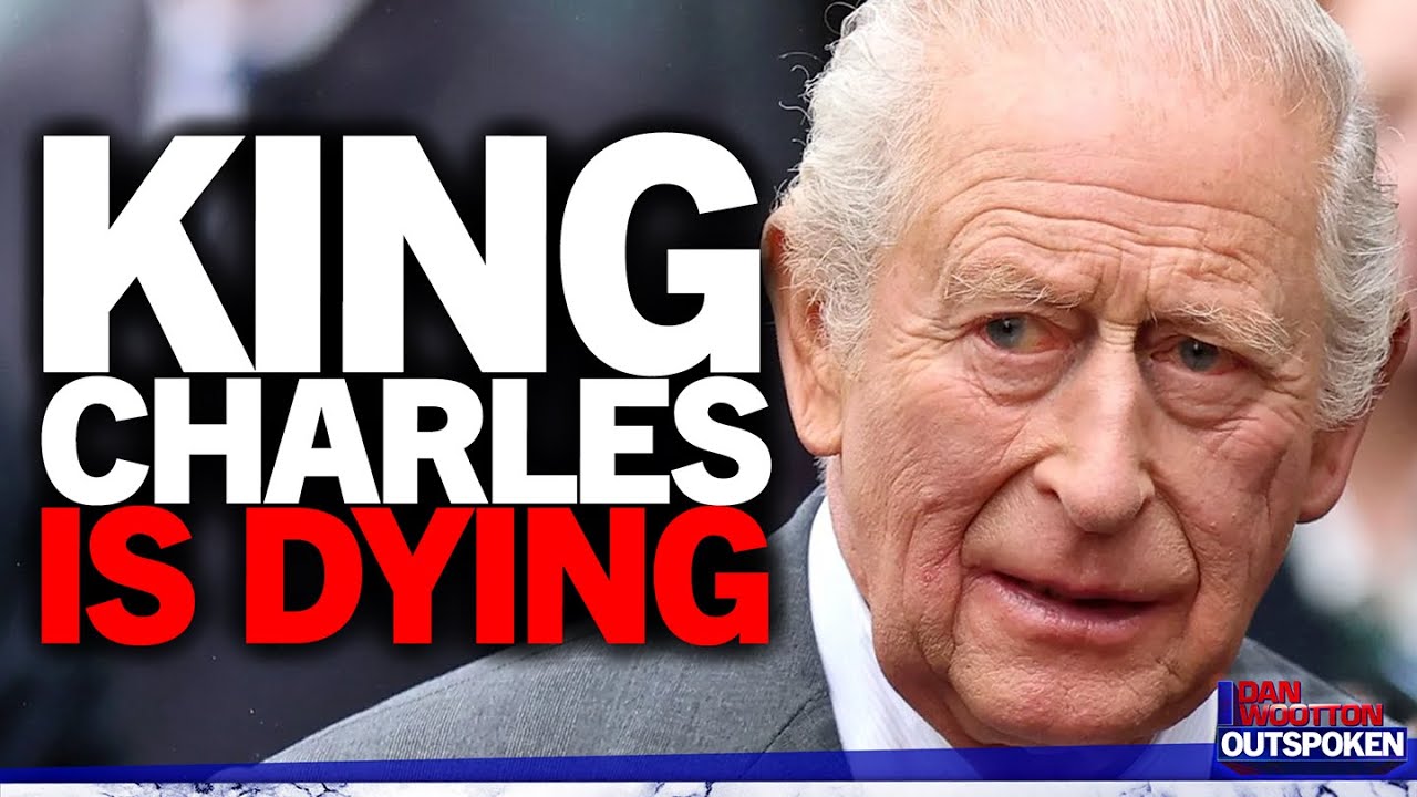 "He's dying" Truth about health of King Charles revealed by insiders as ...