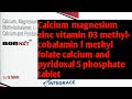 Bon-nxt Calcium magnesium zinc vit D3 methylcobalamin l methyl folate cal- 5 phosphate tab