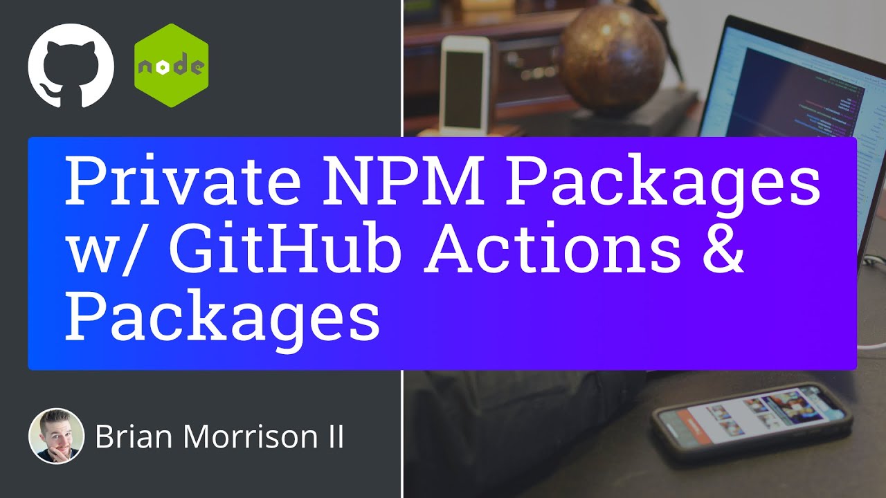Private Npm Packages Using Github Actions  Packages